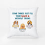 2865PUK1 something just fill you heart pillow  personalised gift for dog owners