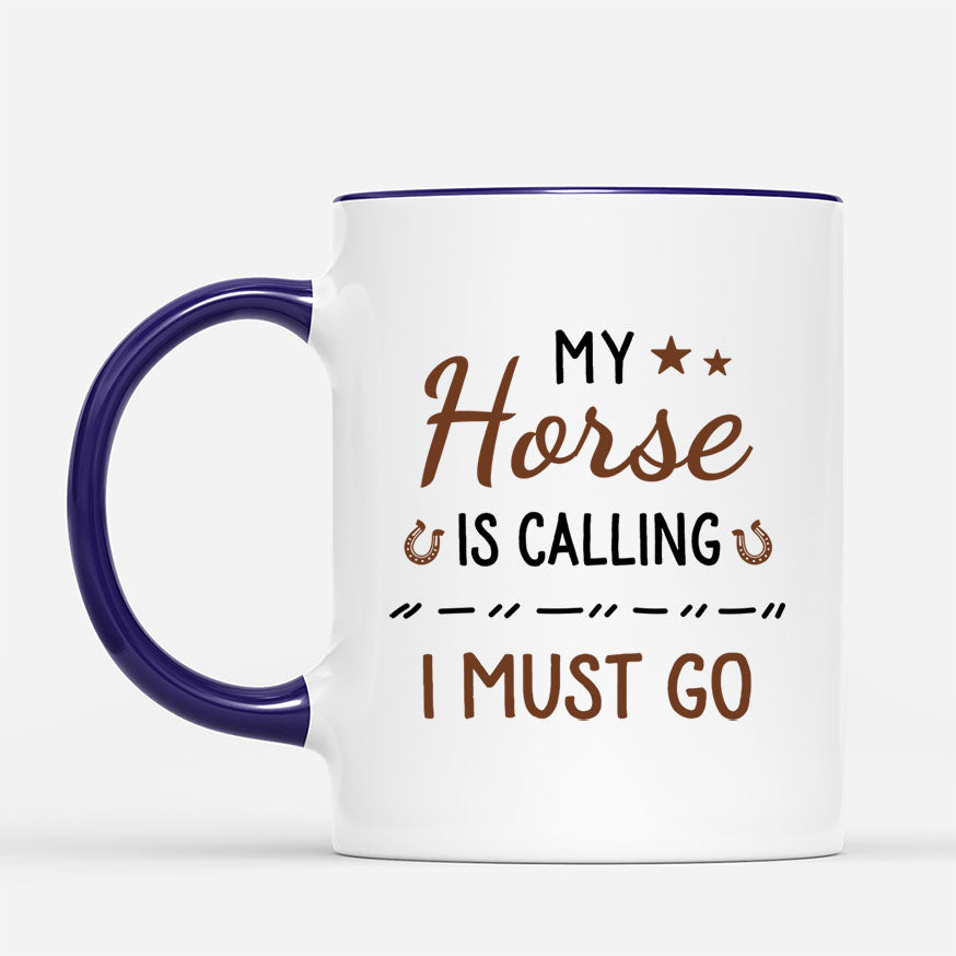 Personalised My Horse Is Calling, I Must Go Mug