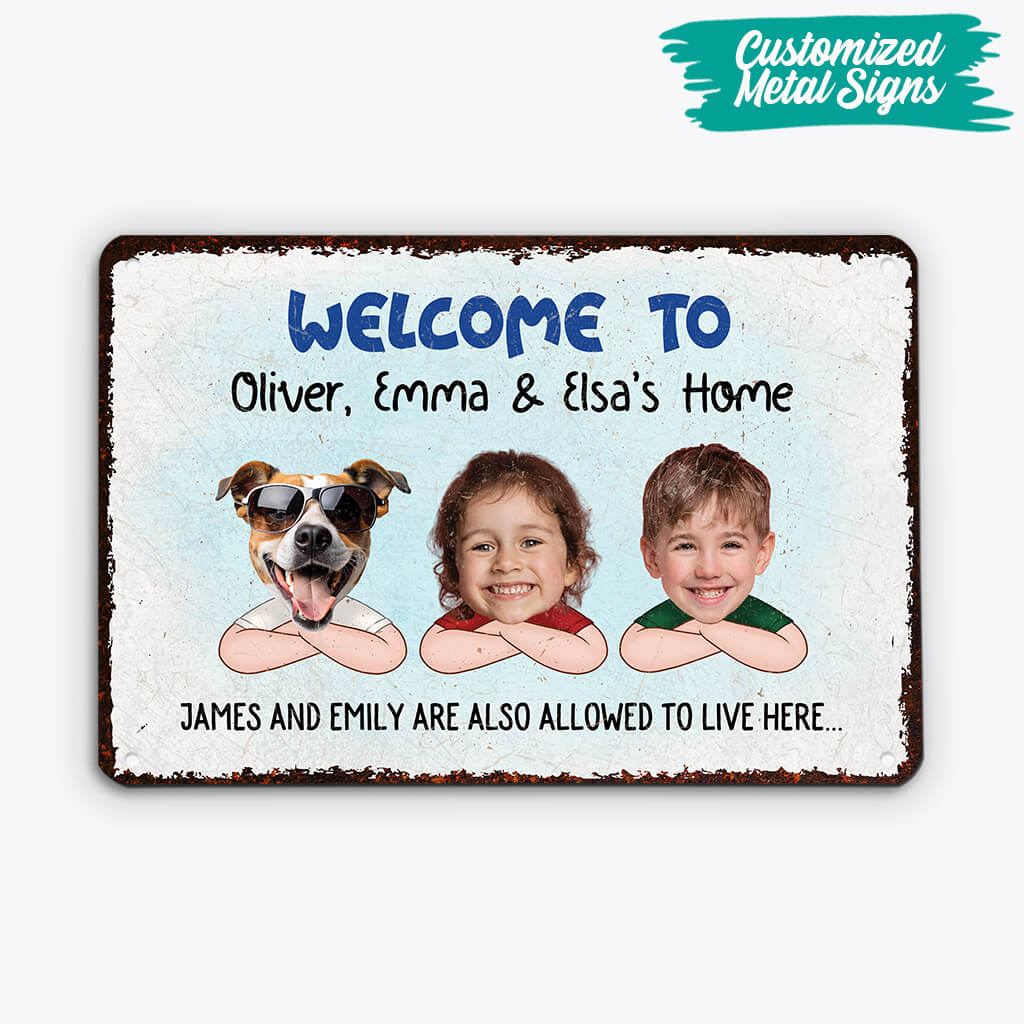 Personalised Welcome To Arthur, Chlóe & Luna Metal Sign For Family