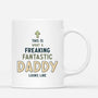 3027MUK2 this is what a freaking fantastic daddy mug  personalised presents for dad