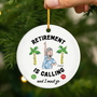 3138OUS2 custom ceramic retirement ornament funny retirement gifts 3138O_1011d70c e6ce 4d3d a6d5 74a7148148f6