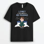 3282AUK2 i cant im still in my pajamas t shirt  personalised gift ideas for her