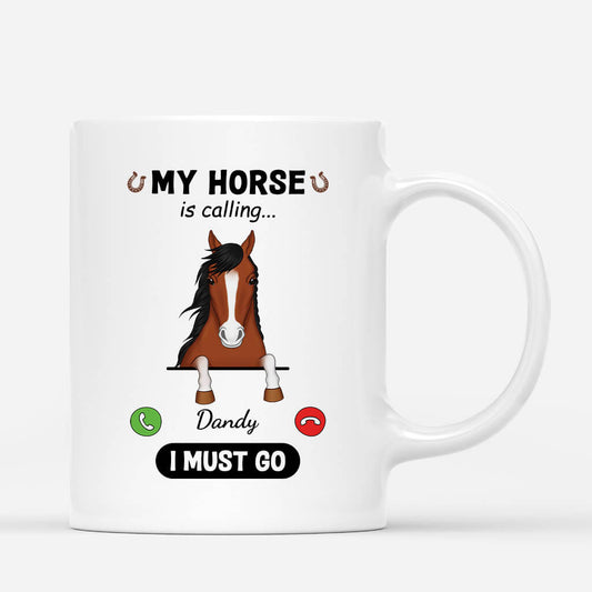 3427MUK1 my horse is calling mug  personalised gifts for pet lovers