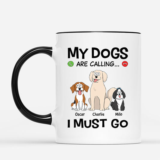 3482MUK2 funny my dogs are calling i must go mug  personalised gifts for dog lovers