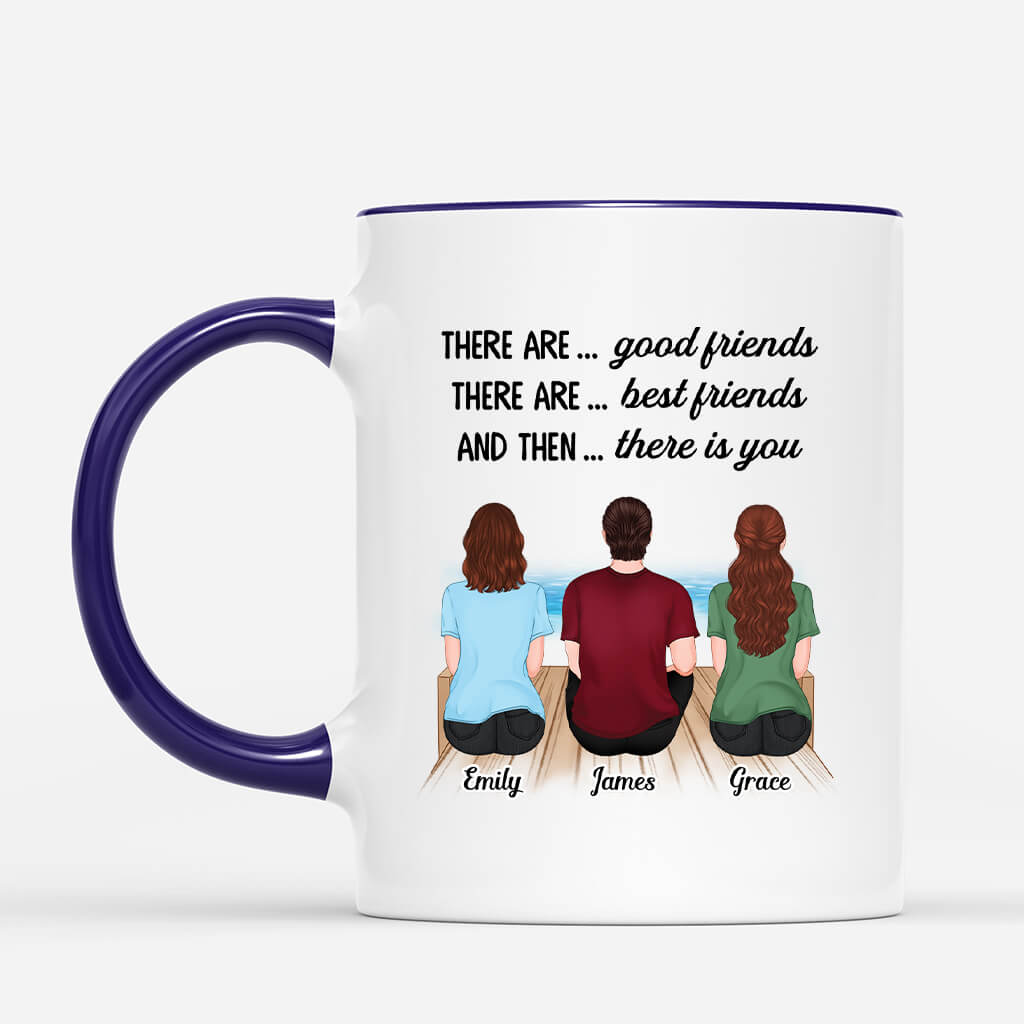 3643MUK2 there are good friends there are best friends and then there is you  personalised mug for male and female friends