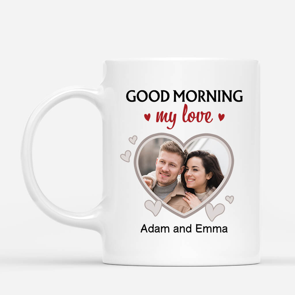 3670MUK1 good morning my love  personalised photo mug for couple