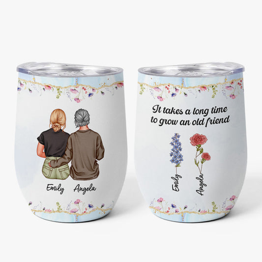 3842TUS1 custom wine tumbler it takes a long time to grow an old friend 3842T3NL5G_0a03b900 7101 4147 8c88 87958ab92b6f