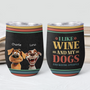 3952TUS2 personalized dog gifts_ for dog lovers funny wine tumbler 3952T3N0C