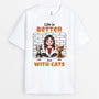 4127AUS1 custom cat shirts for women life is better with cats shirt_ 4127ATM0D