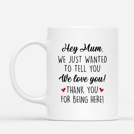 4170MUK2 personalised hey mum i just wanted to tell you i love you mug 4170M6I0A