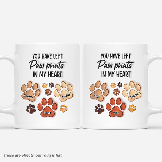 4314MUS1 3d printing effect personalized gifts for pet lovers you left pawprints on my heart mug 4314MTQ5C_d28e51af 2419 47df 924c db7bcced45b5