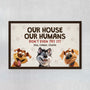 4438DUK1 custom dog doormat funny dog gifts our house our humans  4438D