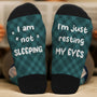 5320JUK2 custom socks im not sleeping im just resting my eyes socks 5320J3ZZB