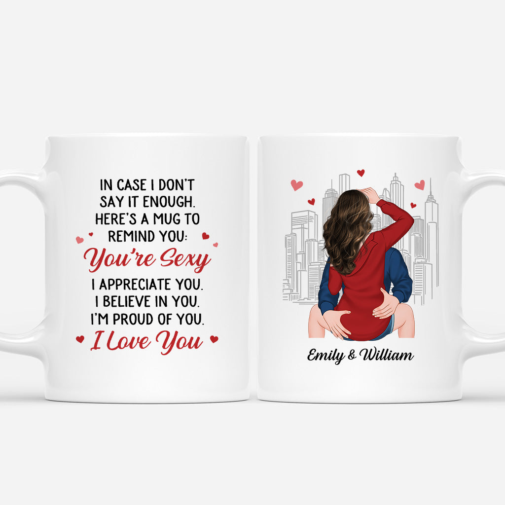 6018MUS1 youre sexy i love you mug personalized gifts for couples 6018M3LMG
