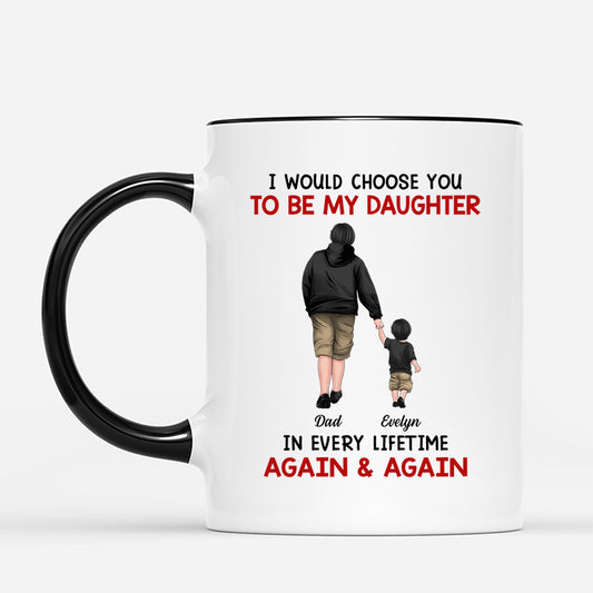 6287MUS2 i would choose you in every lifetime_ mug custom gifts for daughter son 6287M8QAA