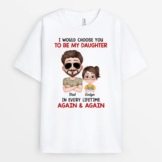 6289AUS1 i would choose you shirt personalized gifts for daughter son 6289A
