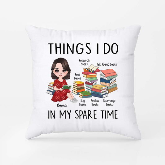 6322PUS1 things i do in my spare time pillow _ custom gifts for book lovers 6322PKQ5A