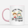 6329MUS2 were yours no returns mug custom gifts for parents grandparents 6329M6L5A