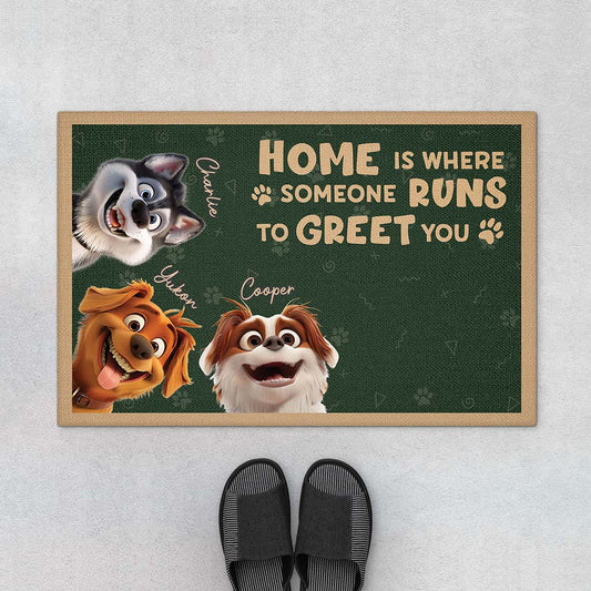 6440DUS1 personalized dog doormat home is where someone runs to greet you 6440D3TZC