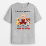6958AUK2 custom dog shirts for humans life isn_t perfect but it_s okay i have my dog 6958A3YZC