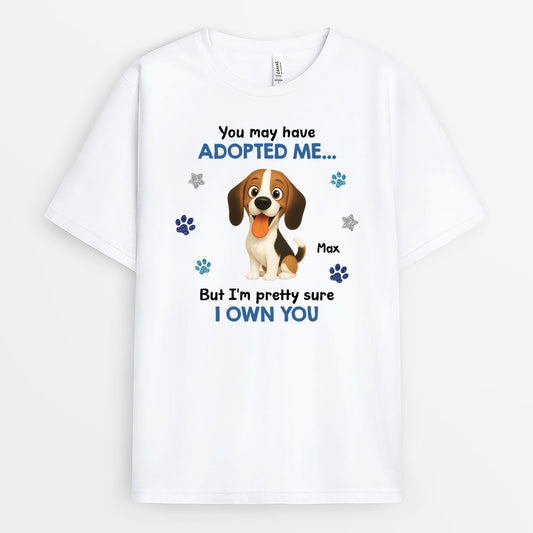 7342AUK1 personalised im pretty sure i own you shirt_ for dog lovers 7342a8vac_1