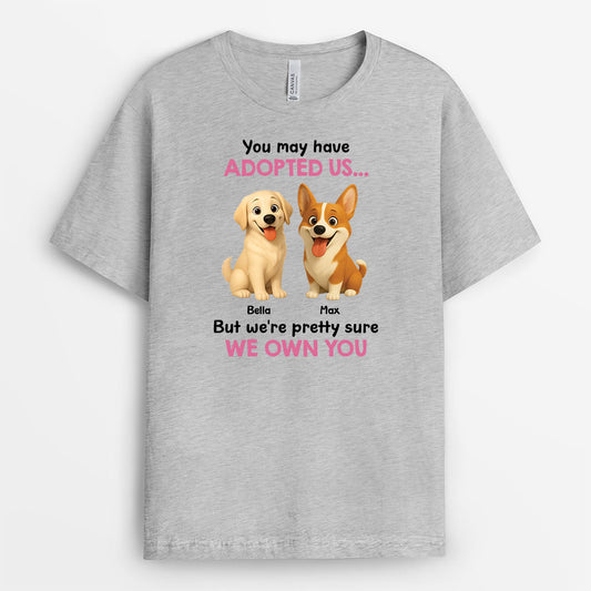7342AUK1 personalised im pretty sure i own you shirt_ for dog lovers 7342a8vac_2