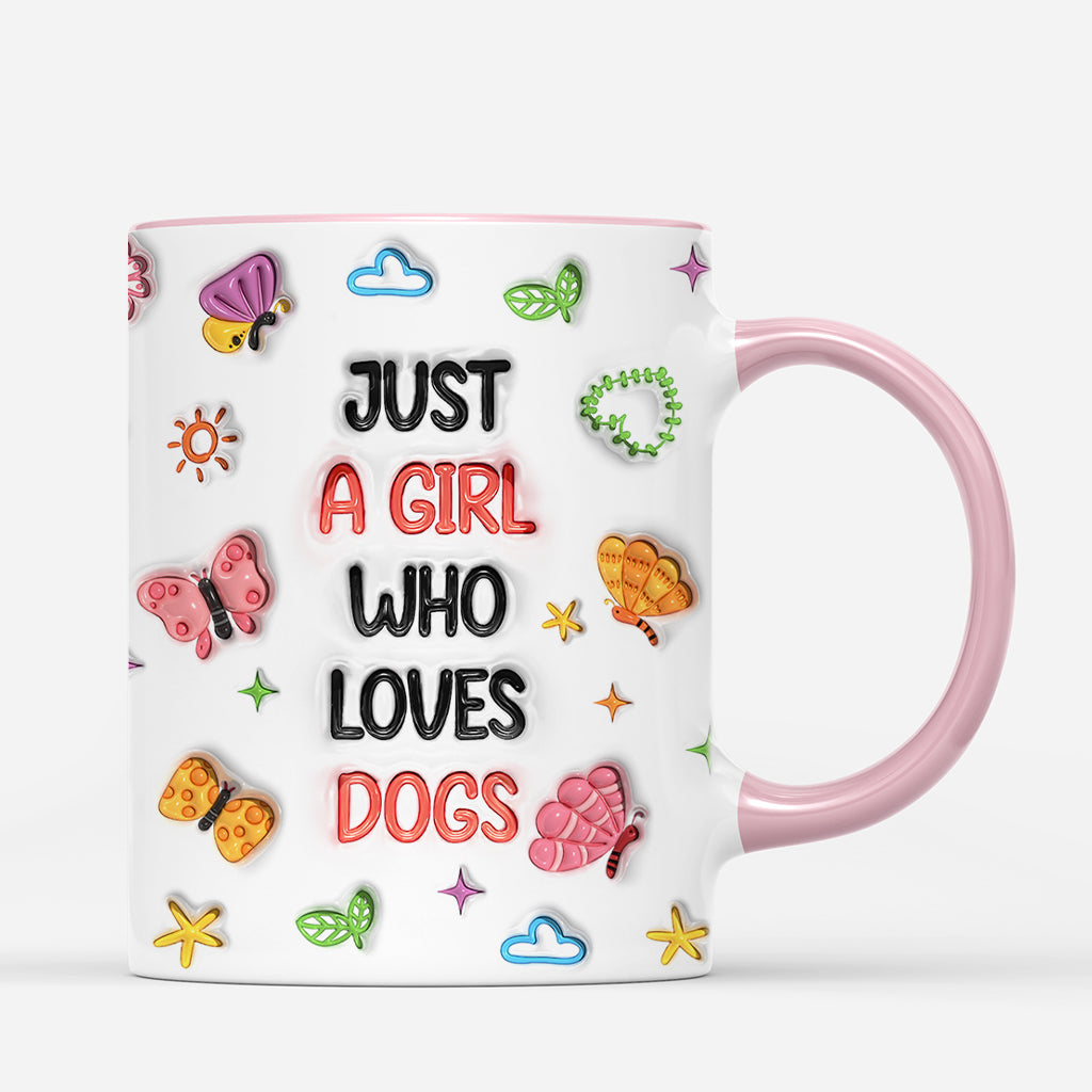 7393MUS1 3d printing effect just a girl who loves dogs mug personalized dog mom gifts 7393MKLZC_2