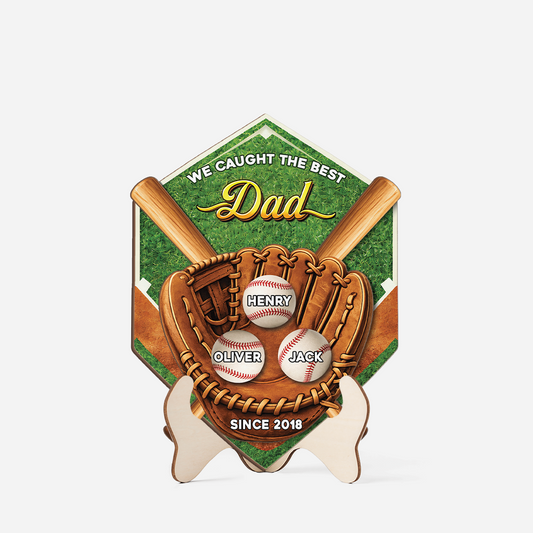8113QUK1 3d printing effect personalised we caught the best dadgrandad baseball wooden plaque 8113qsfhb