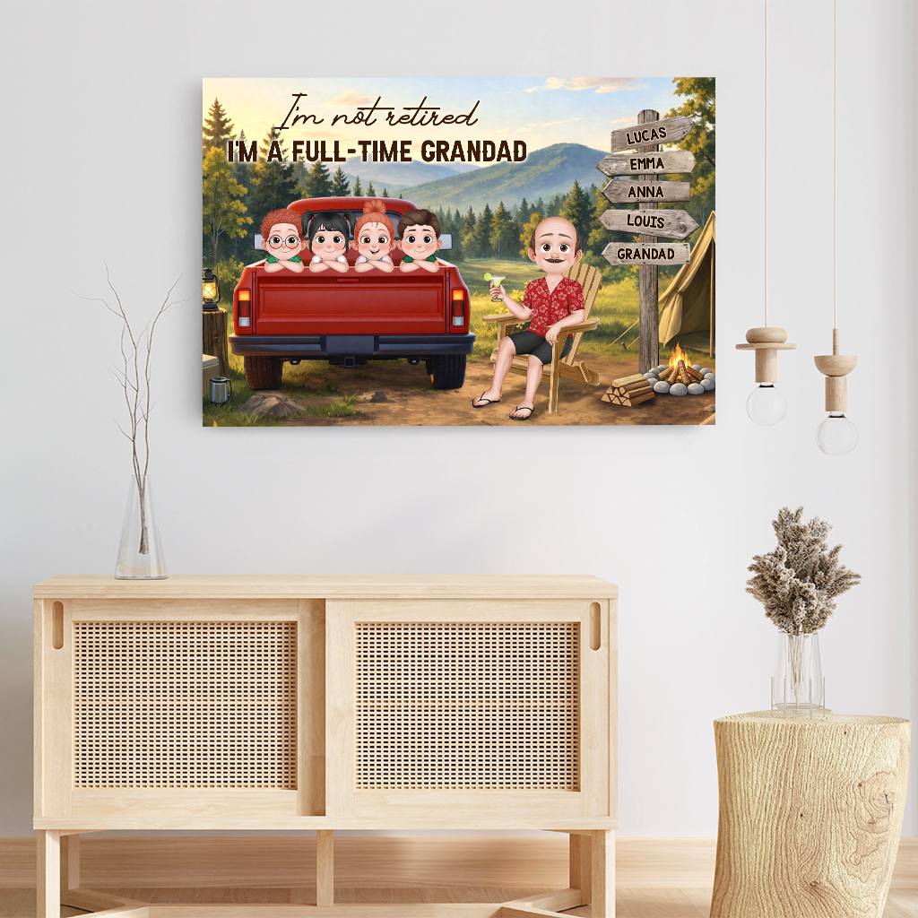 8160CUK3 personalised im not retired im a full time grandadgranny canvas 8160csxwa_5a91446c 7fdc 47d2 8988 c4dbd91f9096