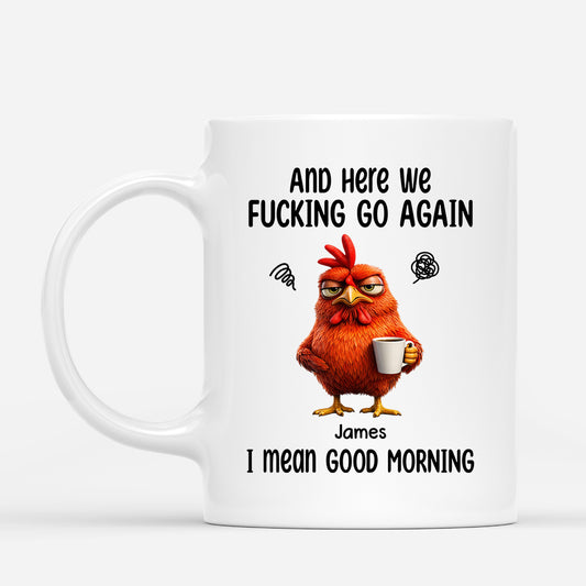 8602MUS1 here we go again i mean good morning_ mug funny personalized gifts for himher 8602m8qsa