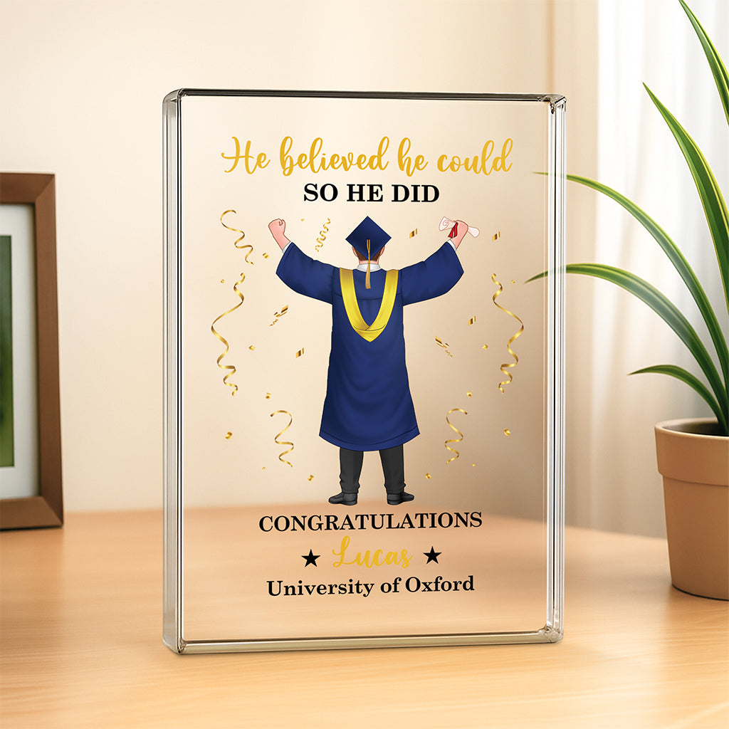 8635RUK2 personalised she believed she could so she did _graduation rectangle acrylic plaque 8635r6dca