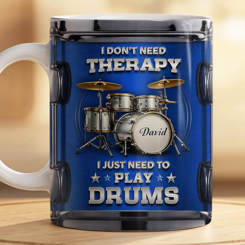 8866MUK2 3d printing effect personalised i just need to play drums mug for himher 8866mcdwb