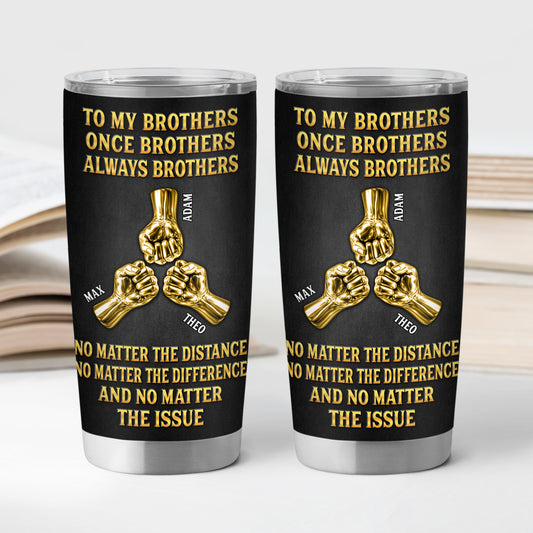 8886TUK2 personalised once a brother always a brother tumbler 20oz 8886tspmb