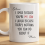 8904MUK2 personalised i smile because you are my daughter_ mug for mumdad 8904msc5a