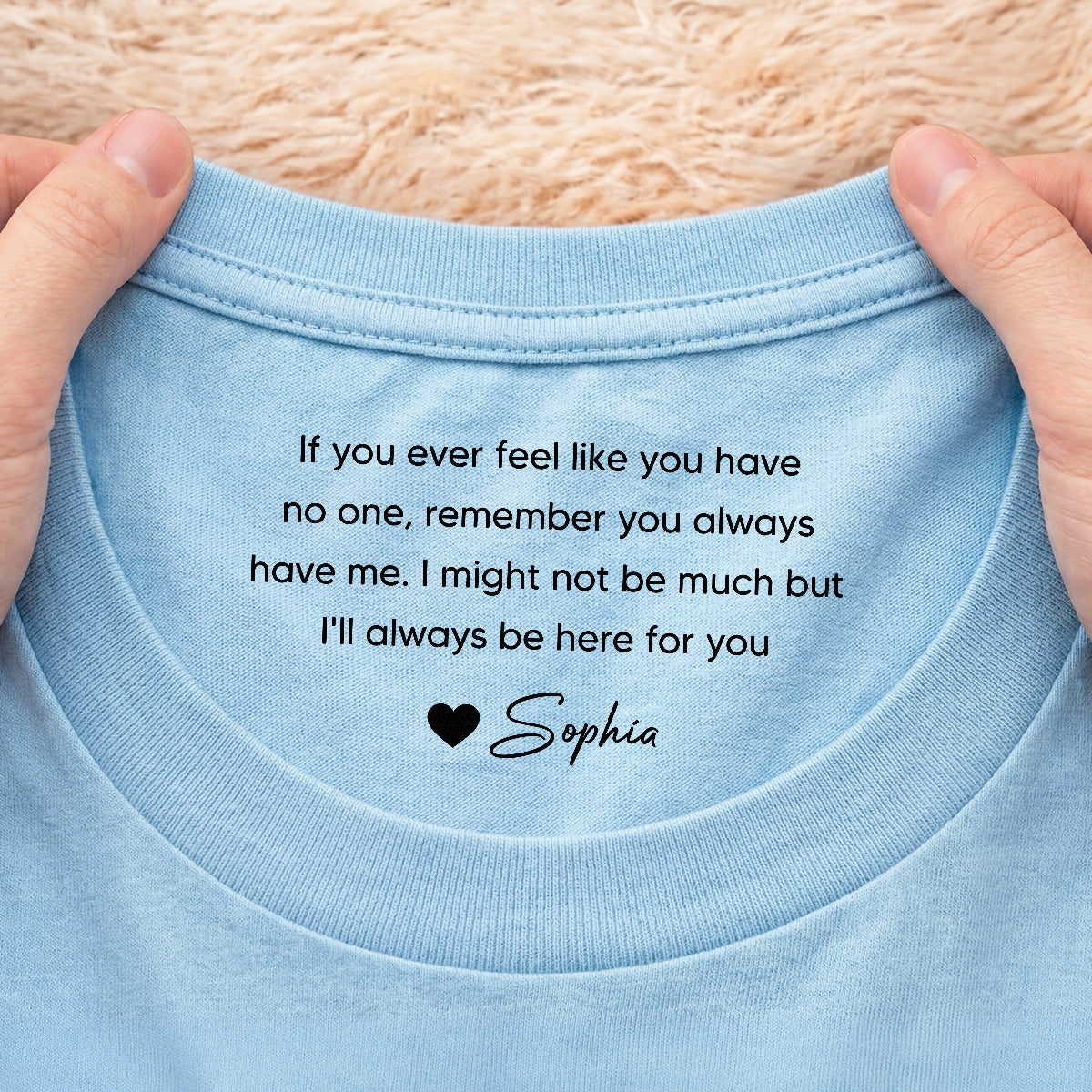 8942AUK2 personalised ill always be here for you inner neck shirt for daughterson 8942aa8lma