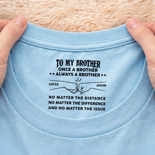 8973AUK2 personalised inside neck print t shirt for brother 8973aacdbb
