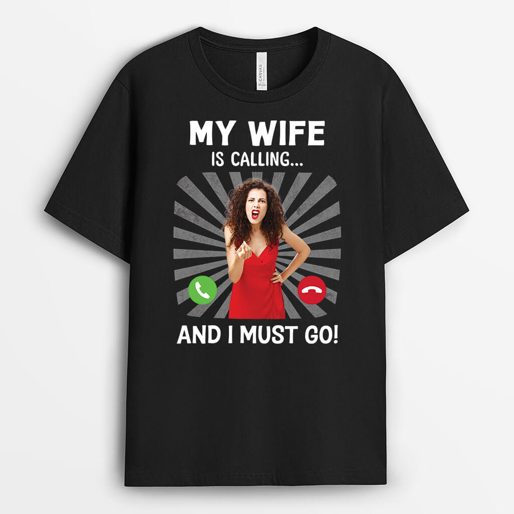 Personalised My Wife Is Calling T-Shirt For Couple