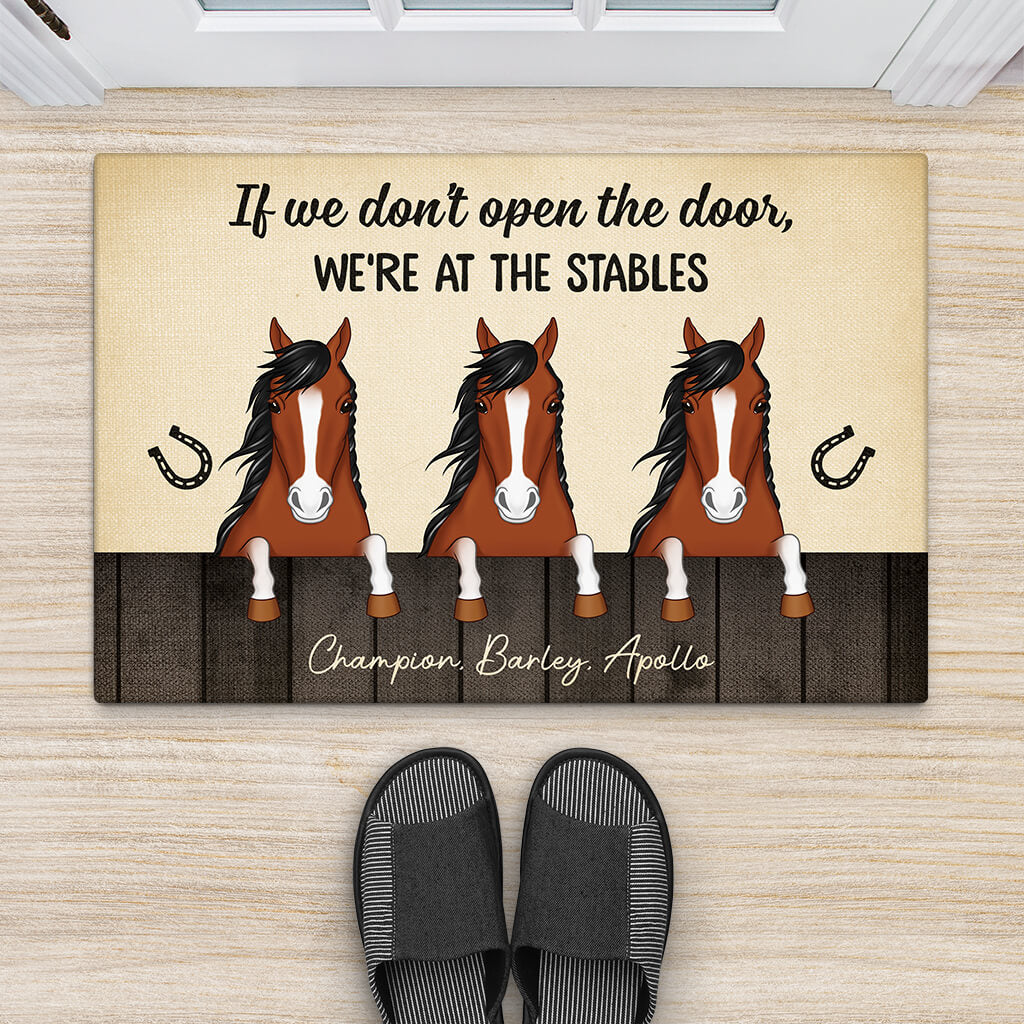 Personalised If We Don't Open The Door, We're At The Stables Doormat