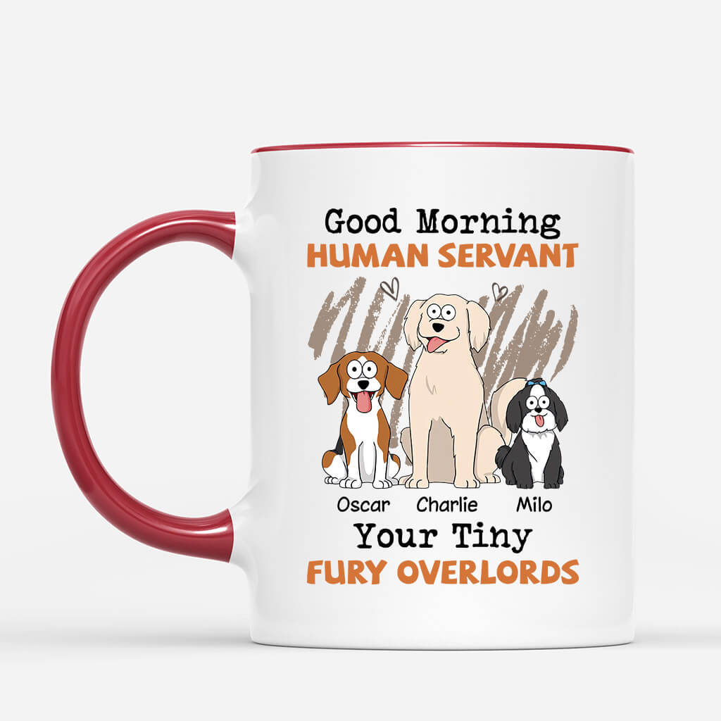 Personalised Good Morning Human Servant Your Tiny Furry Overloads Mug