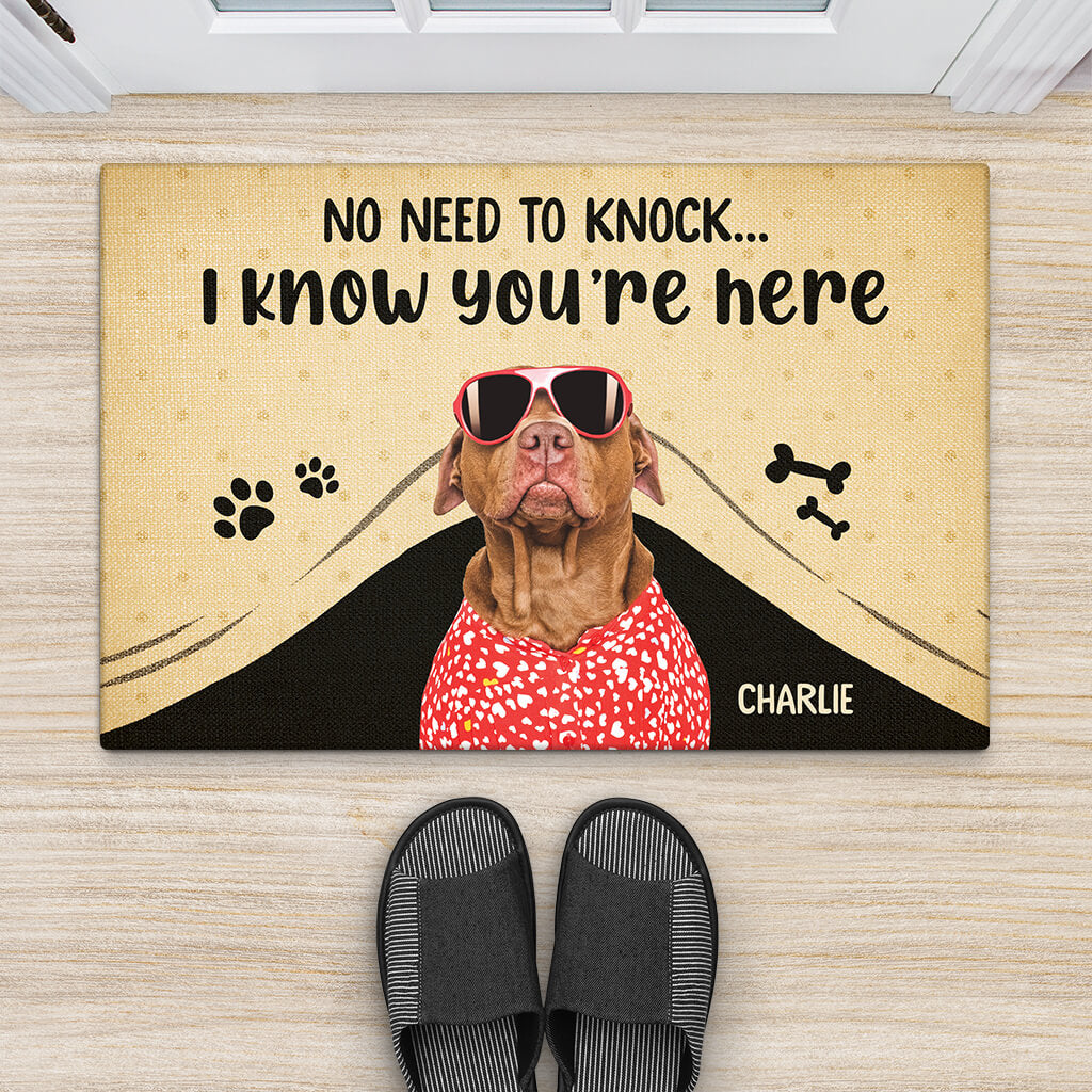 Personalised No Need To Knock , We Know You're Here Funny Dog Doormat