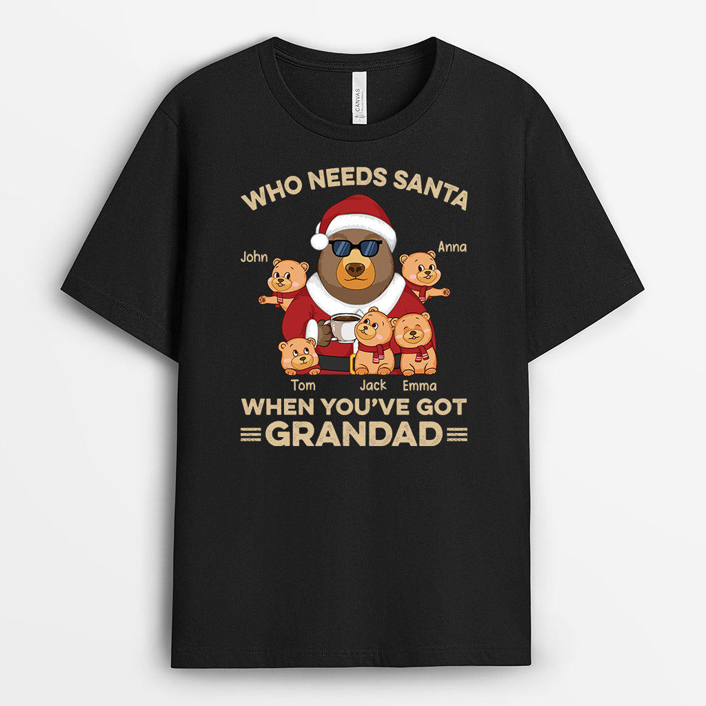 Personalised Who Need Santa When You Have Grandpa T-Shirt