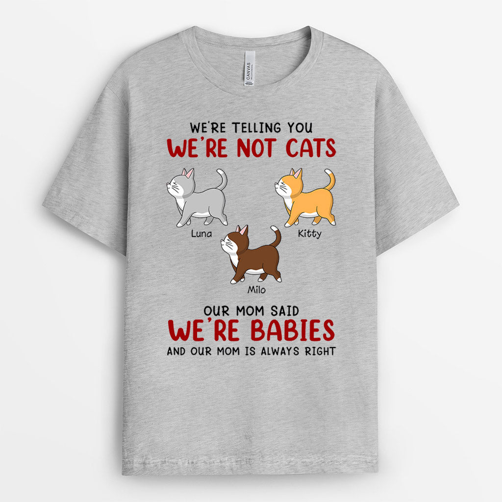 My Mom Said We're Babies - Personalised Gifts | T-shirts for Cat Lovers