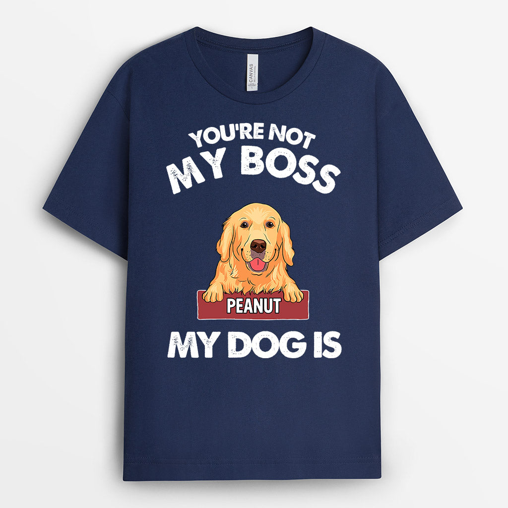 My Dog Is My Boss - Personalised Gifts | T-shirts for Dog Lovers