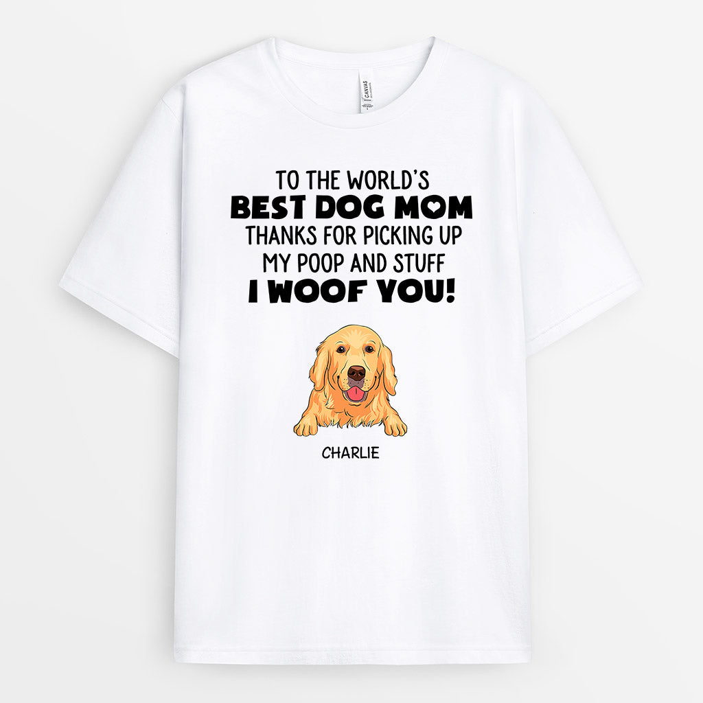 Best Dog Mom, I Woof You, Mom - Personalised Gifts | T-shirts for Dog Lovers