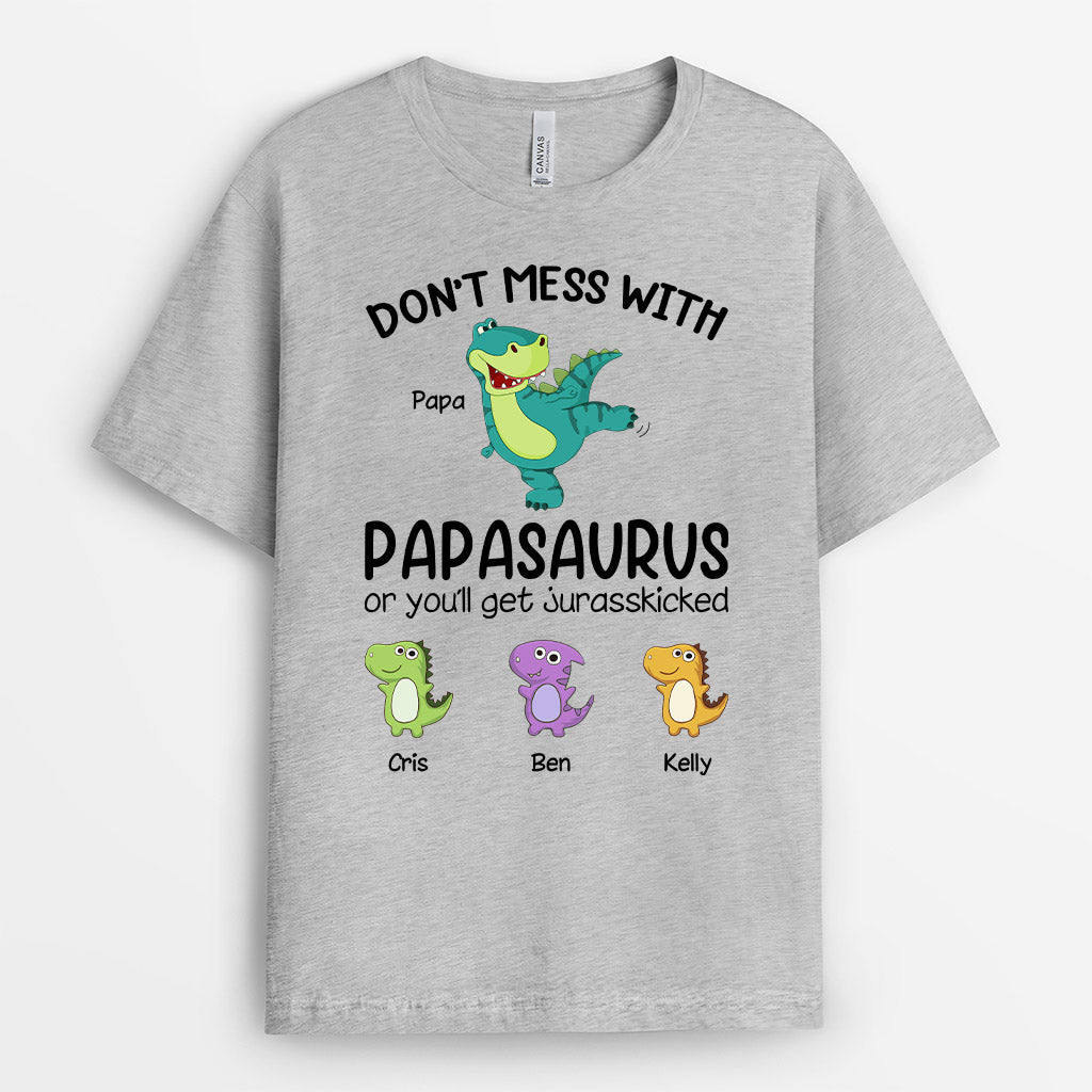Don't Mess With Papasaurus Grandpasaurus - Personalised Gifts | T-shirts for Grandpa/Dad