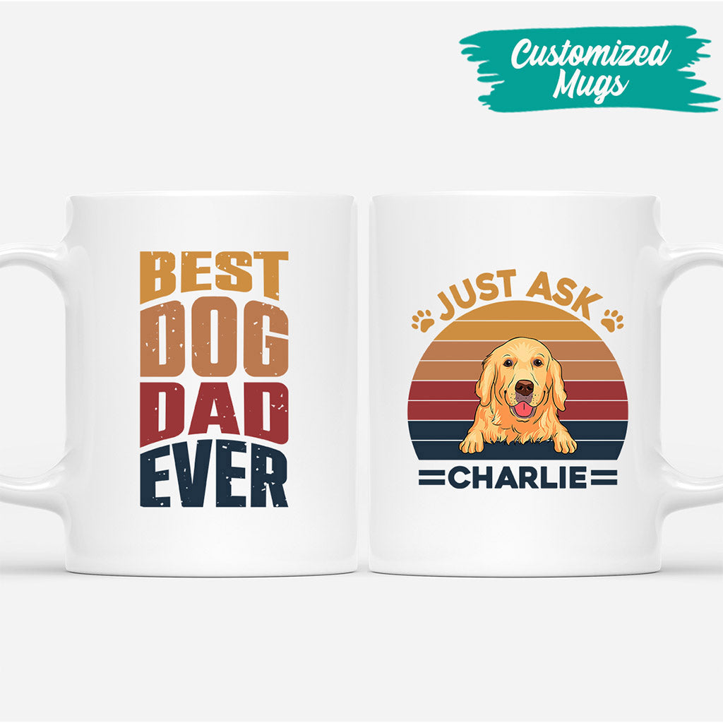 Best Dog Dad Ever - Personalised Gifts | Mug for Dog Lovers