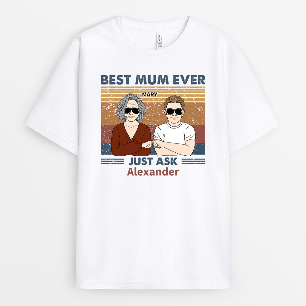 Best Mum Ever Just Ask - Personalised Gifts | T-shirts for Grandma/Mum