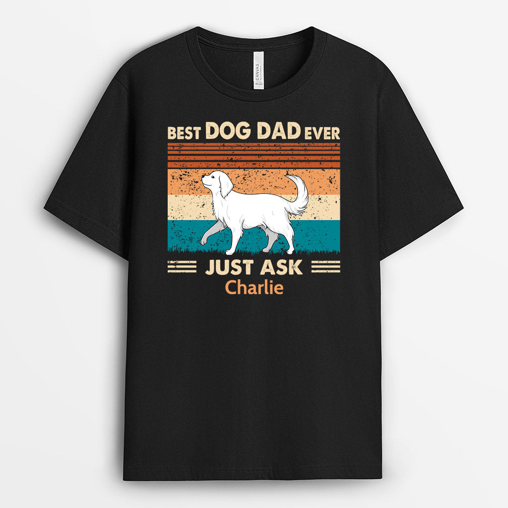 Best Dog Dad/Mum Ever - Personalised Gifts | T-shirts for Dog Lovers