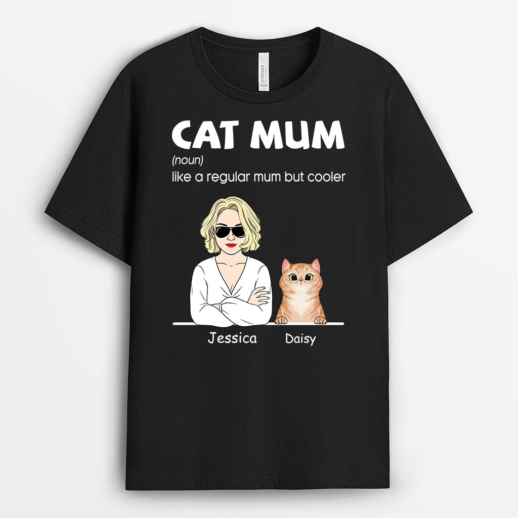 Cat Mum A Regular Mum But Cooler - Personalised Gifts | T-shirts for Cat Lovers