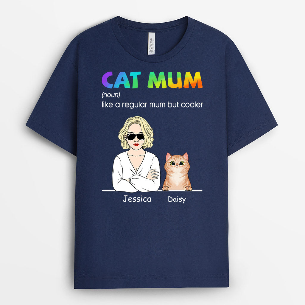 Cat Mum A Regular Mum But Cooler - Personalised Gifts | T-shirts for Cat Lovers